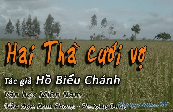 Hai Thà cưới vợ