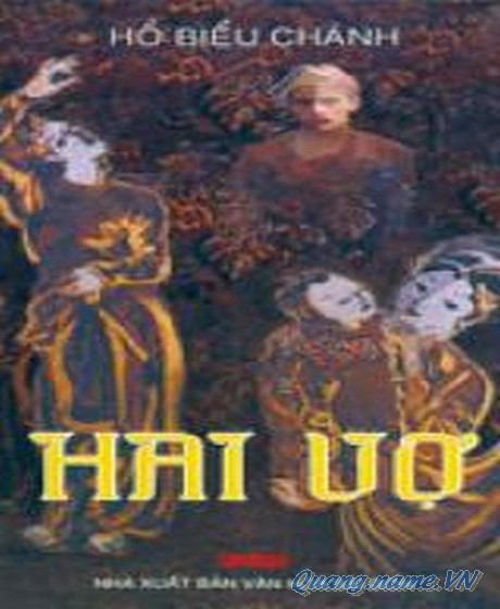Hai Vợ – Hồ Biểu Chánh
