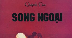 Song Ngoại – Quỳnh Dao