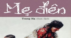 Mẹ Điên – Trang Hạ