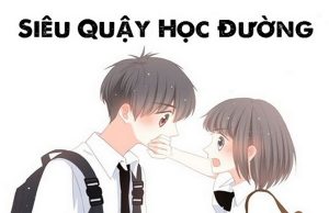 Siêu Quậy Học Đường