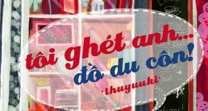 Tôi Ghét Anh, Đồ Du Côn!